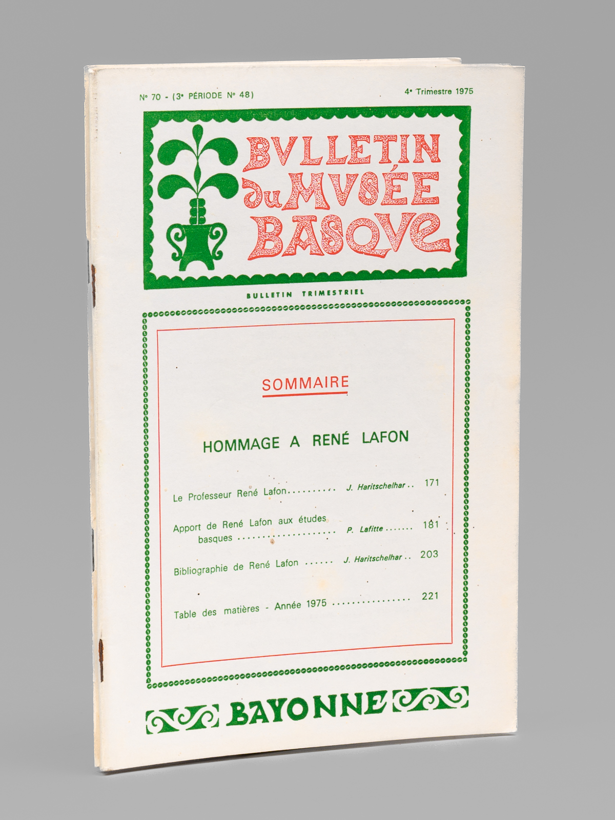 La Langue Basque (Bulletin du Musée Basque 2e trimestre 1973) …