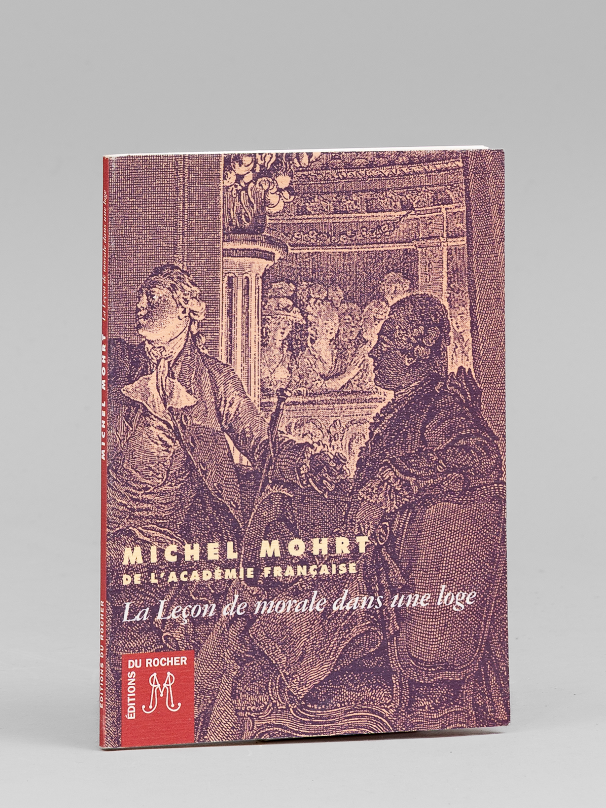 La leçon de morale dans une loge [ Livre dédicacé …