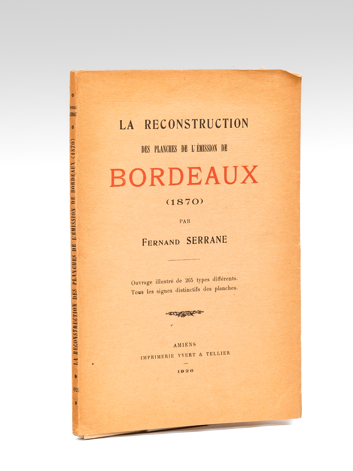La reconstruction des planches de l'Emission de Bordeaux (1870) [ …