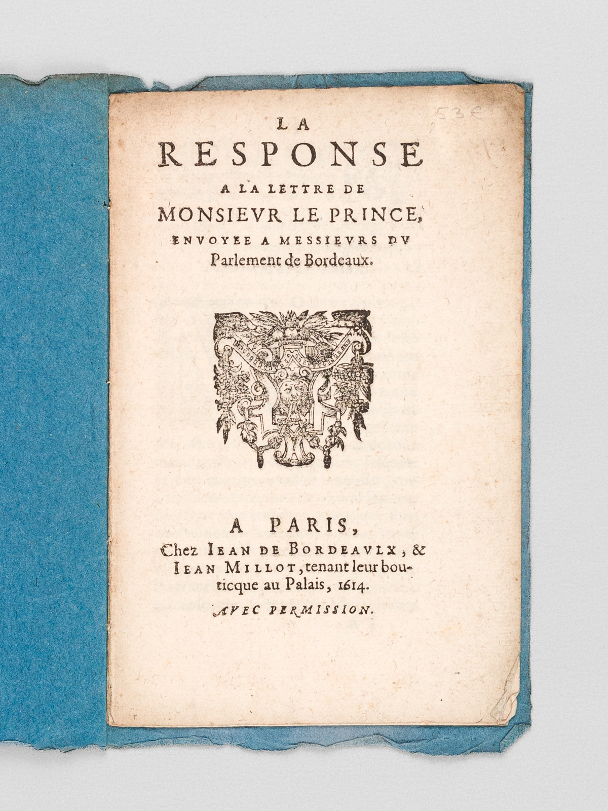 La Response à la Lettre de Monsieur le Prince envoyée …