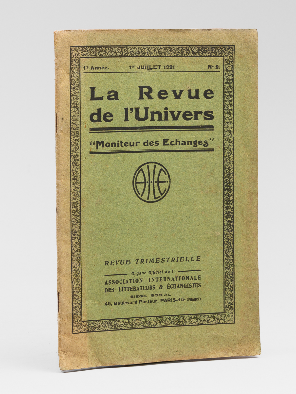 La Revue de l'Univers, "Moniteur des Echanges" 1ère année, N° …