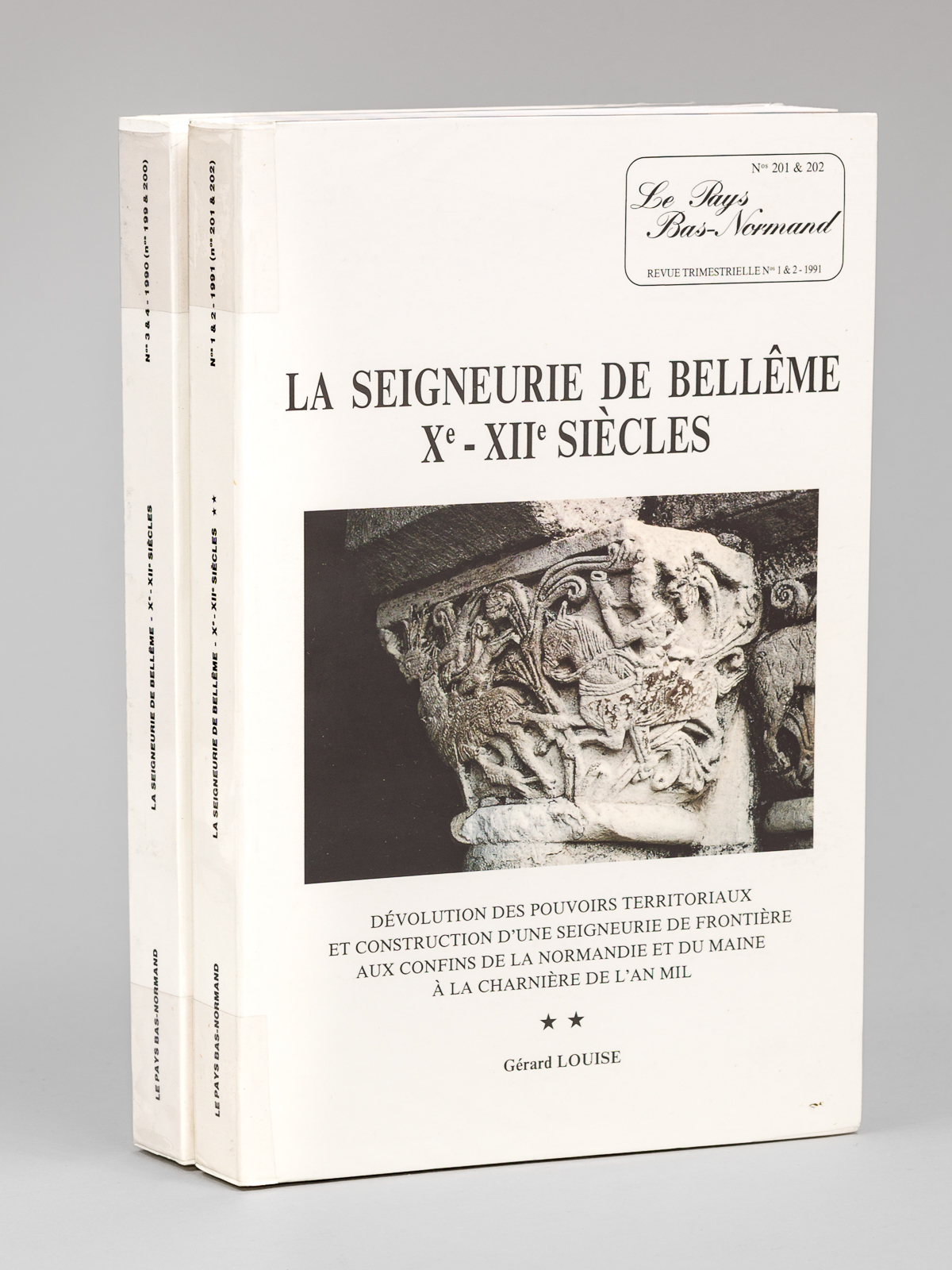 La Seigneurie de Bellême Xe - XIIe siècles (2 Tomes …