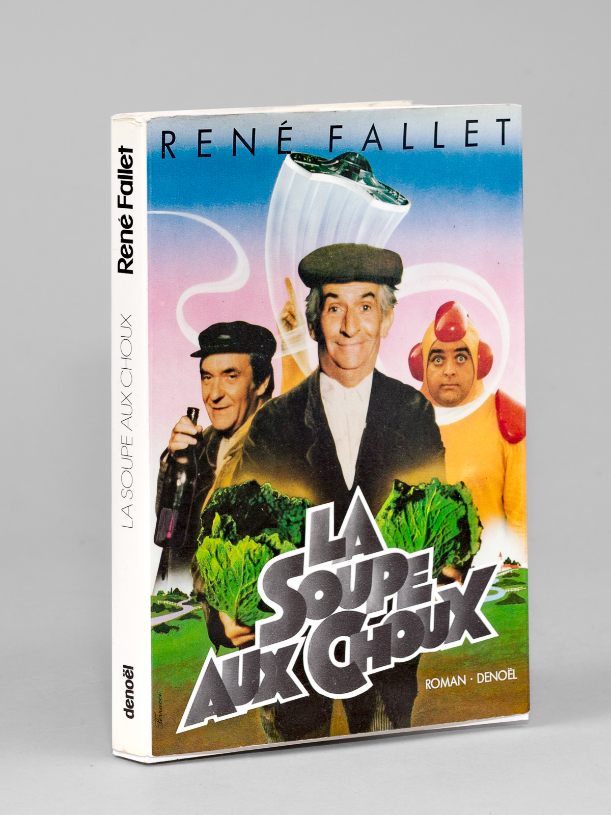 La Soupe au Choux [ Livre signé par l'auteur ]