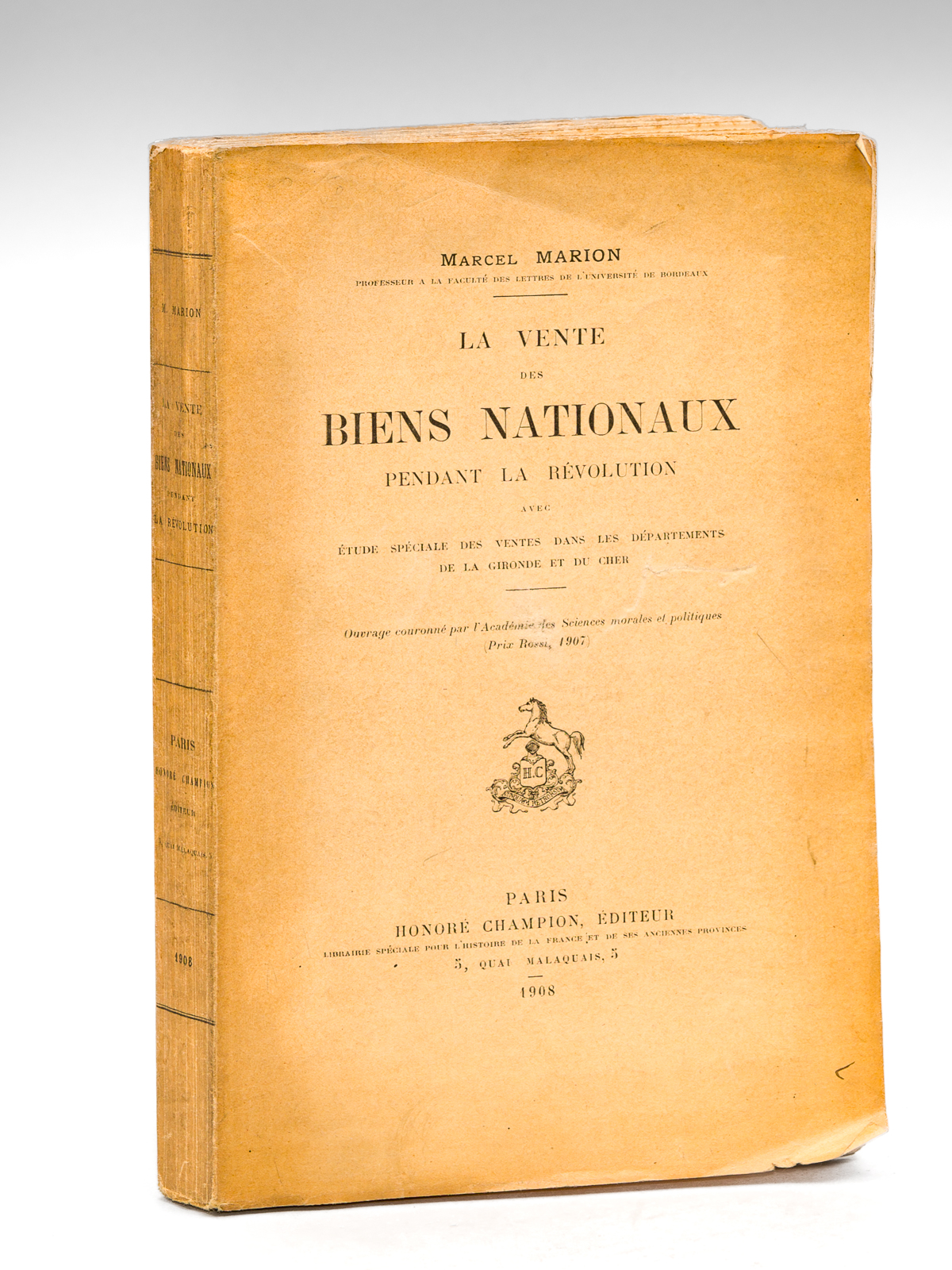 La Vente des Biens nationaux pendant la Révolution, avec Etude …