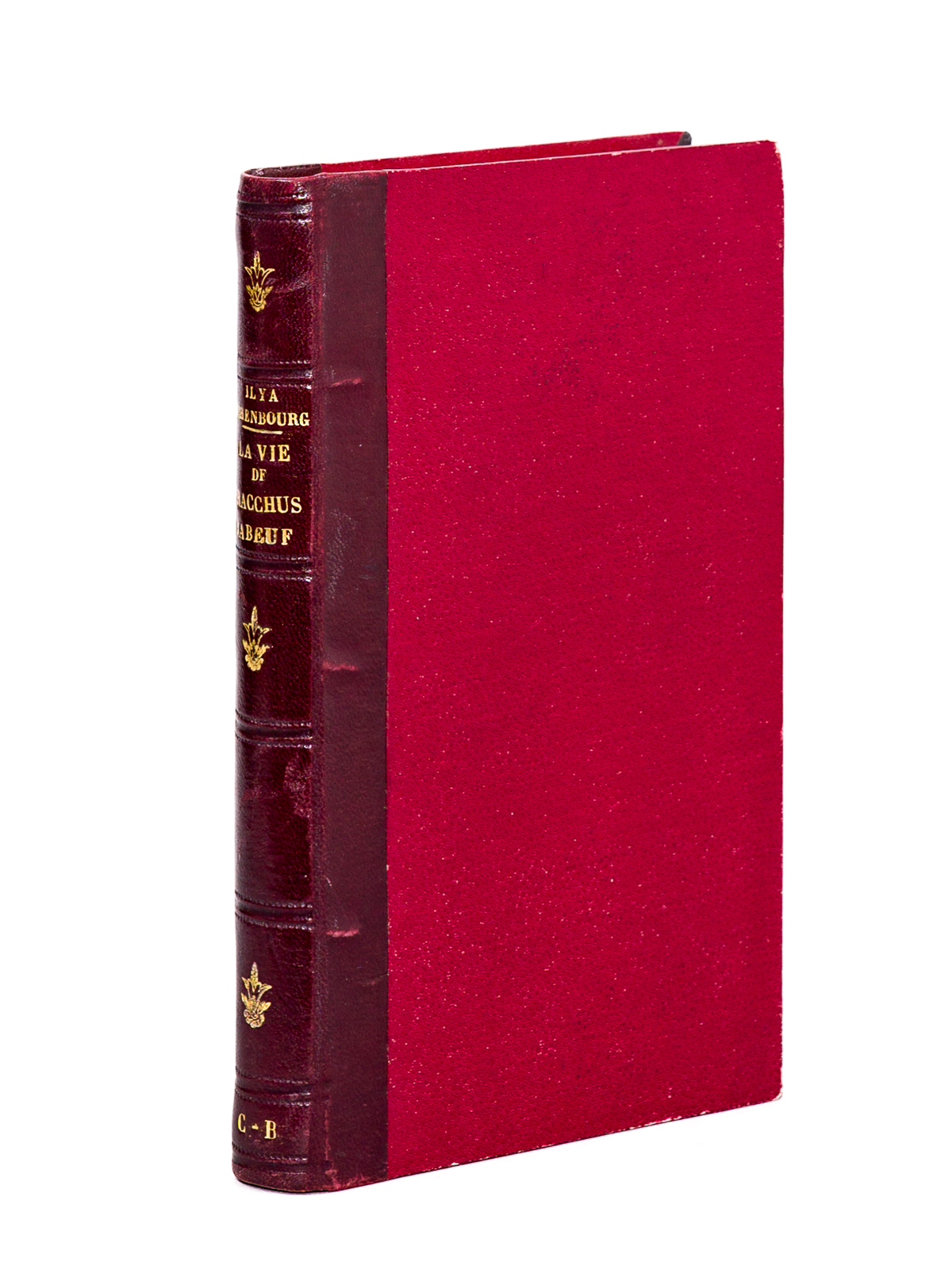 La vie de Gracchus Babeuf [ Livre dédicacé par l'auteur …