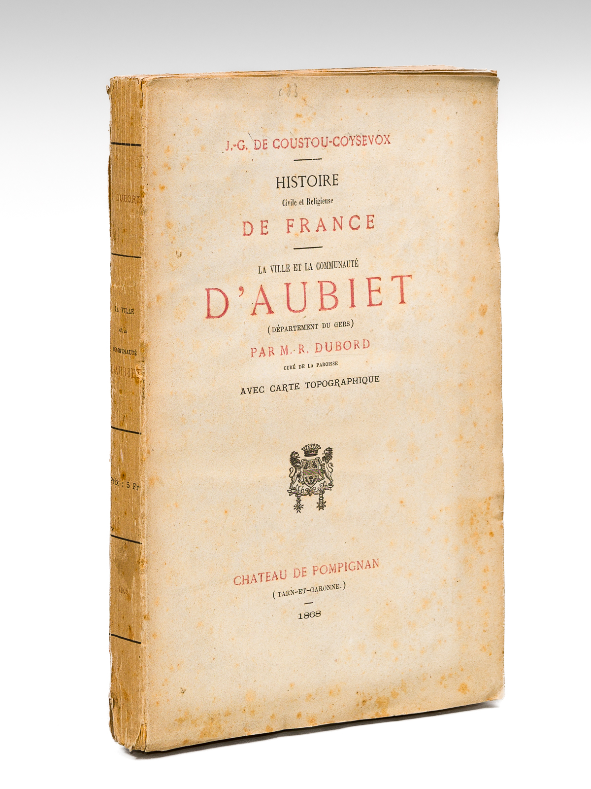 La Ville et la Commune d'Aubiet (Département du Gers) avec …