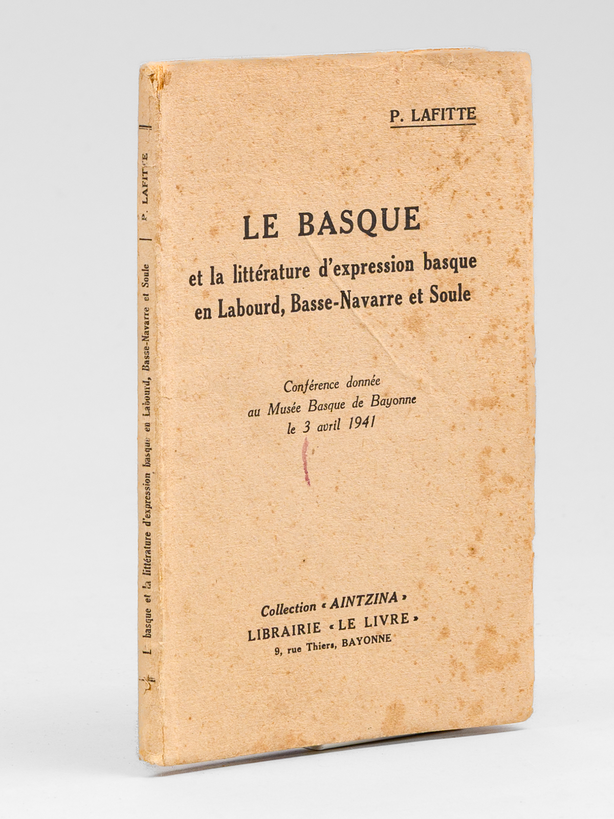 Le Basque et la littérature d'expression basque en Labourd, Basse-Navarre …
