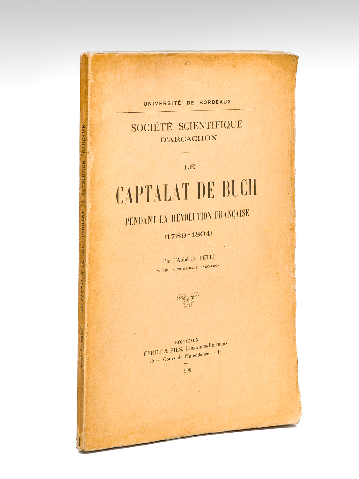 Le Captalat de Buch pendant la Révolution Française (1789-1804) [ …