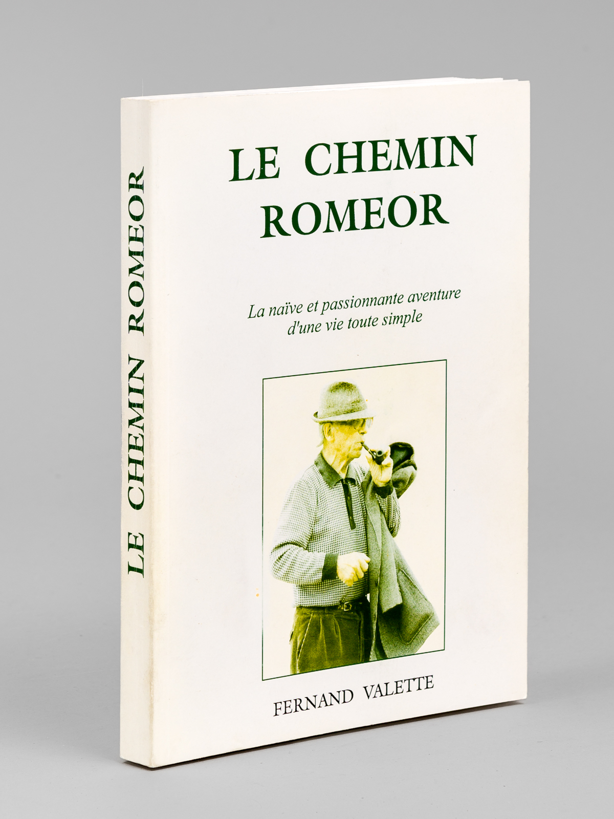 Le chemin Romeor. La naïve et passionnante aventure d'une vie …