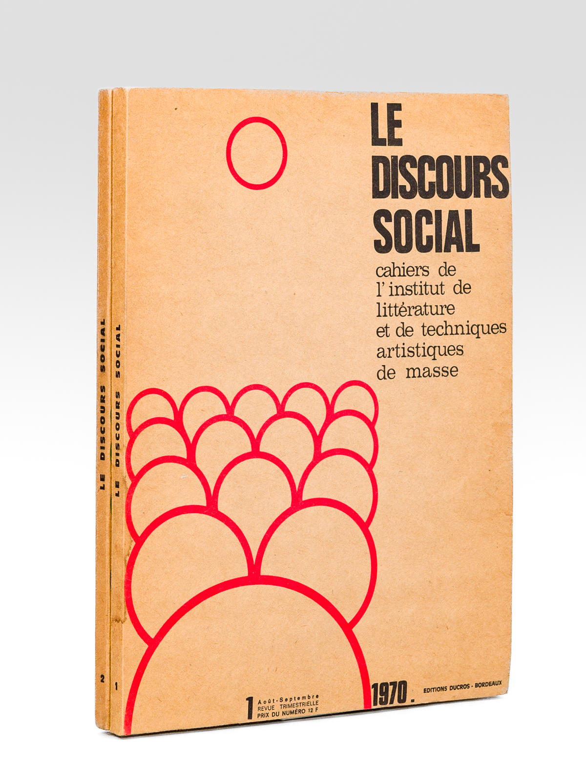 Le discours social ( 2 tomes : Tome 1, août-septembre …