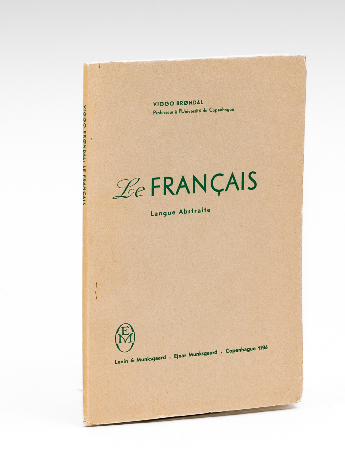 Le Français, langue abstraite [ Edition originale - Livre dédicacé …