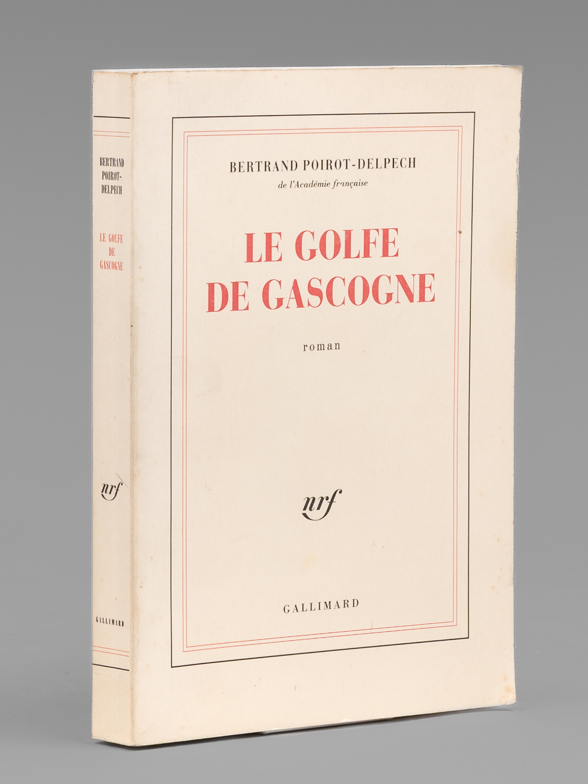 Le golfe de Gascogne [ Livre dédicacé par l'auteur à …