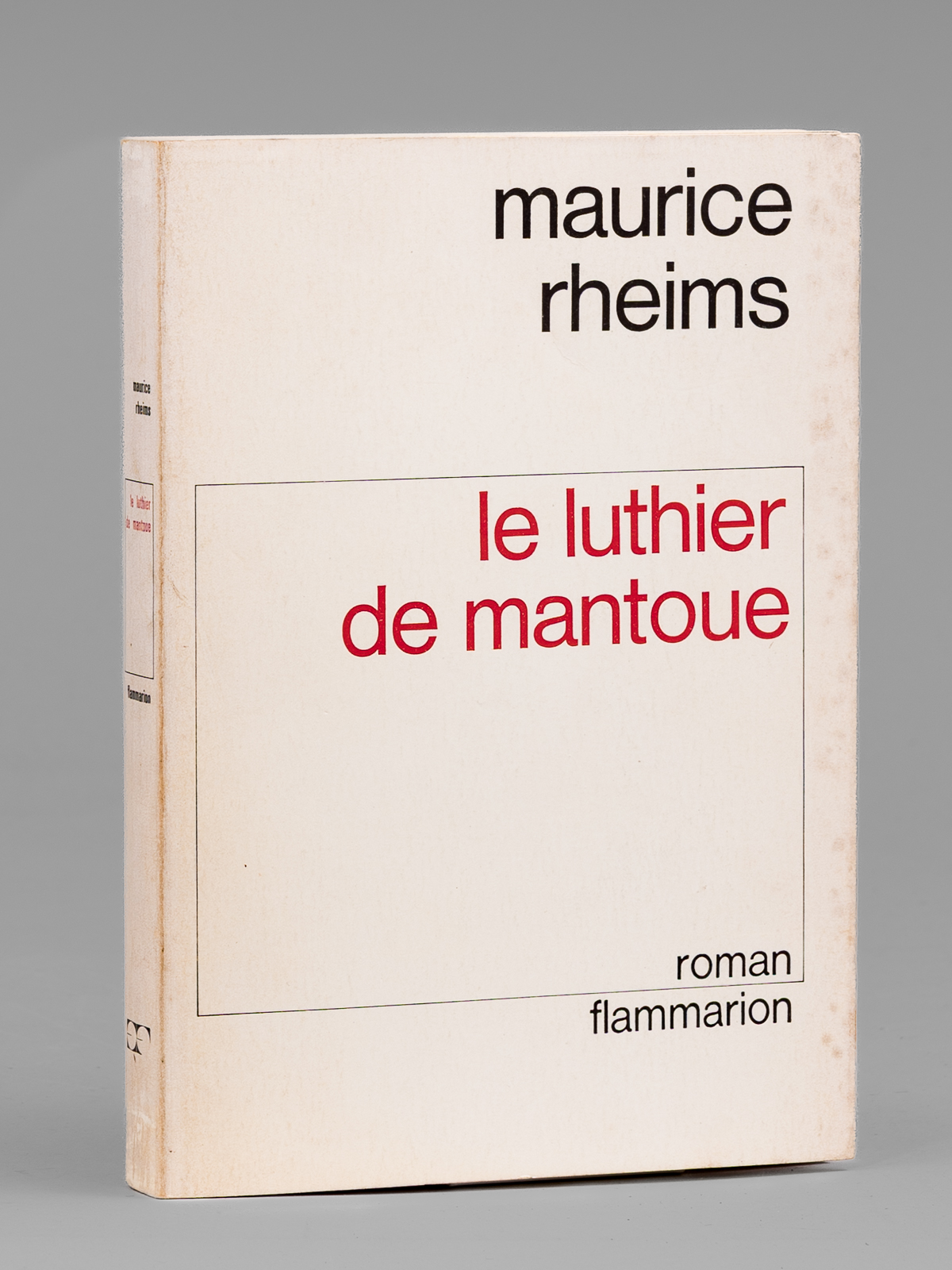 Le Luthier de Mantoue [ Livre dédicacé par l'auteur à …