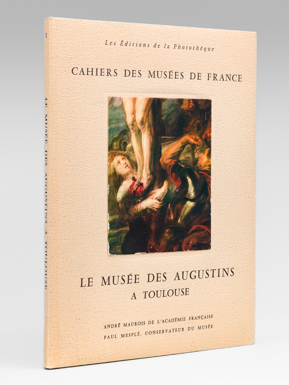 Le Musée des Augustins à Toulouse. Cahiers des Musées de …