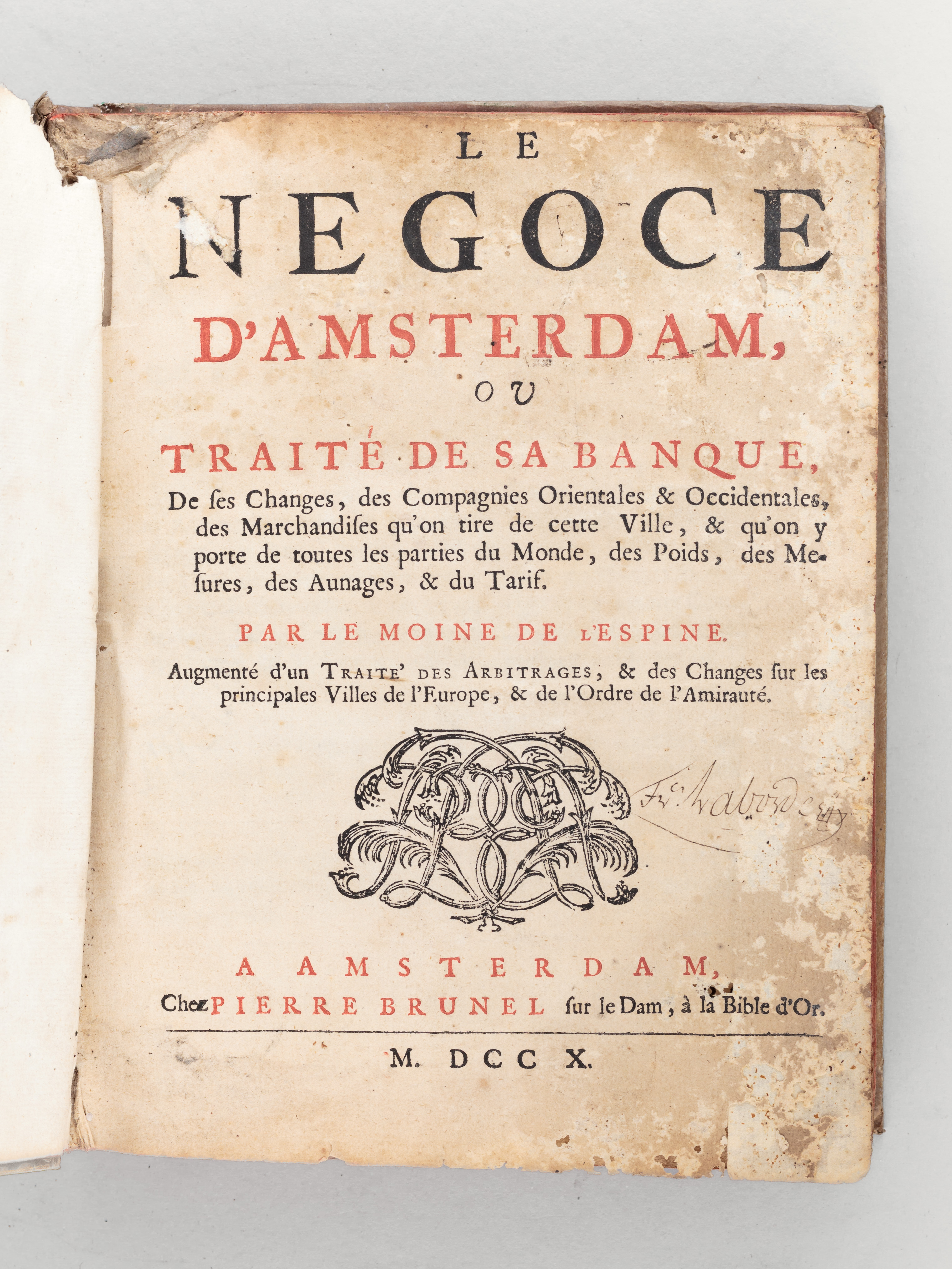 Le Négoce d'Amsterdam, ou Traité de sa Banque, de ses …