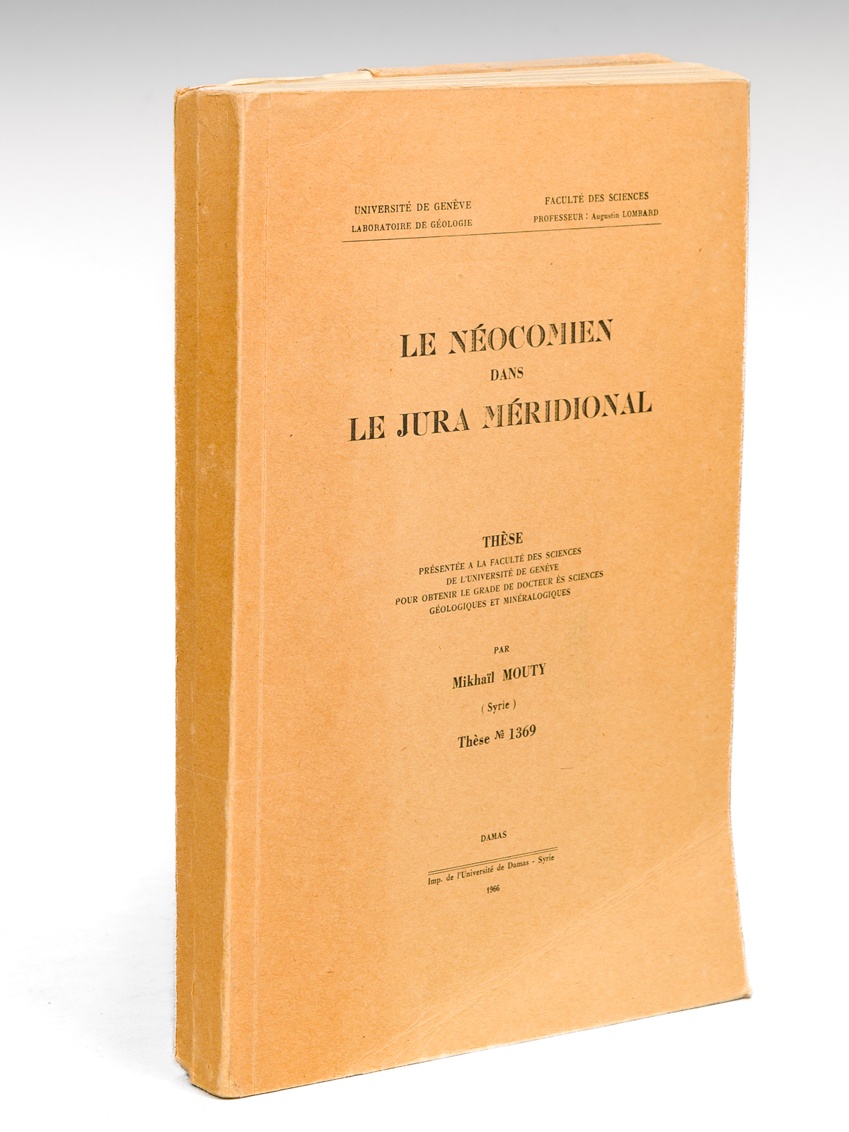 Le Néocomien dans le Jura Méridional. Thèse présentée à la …