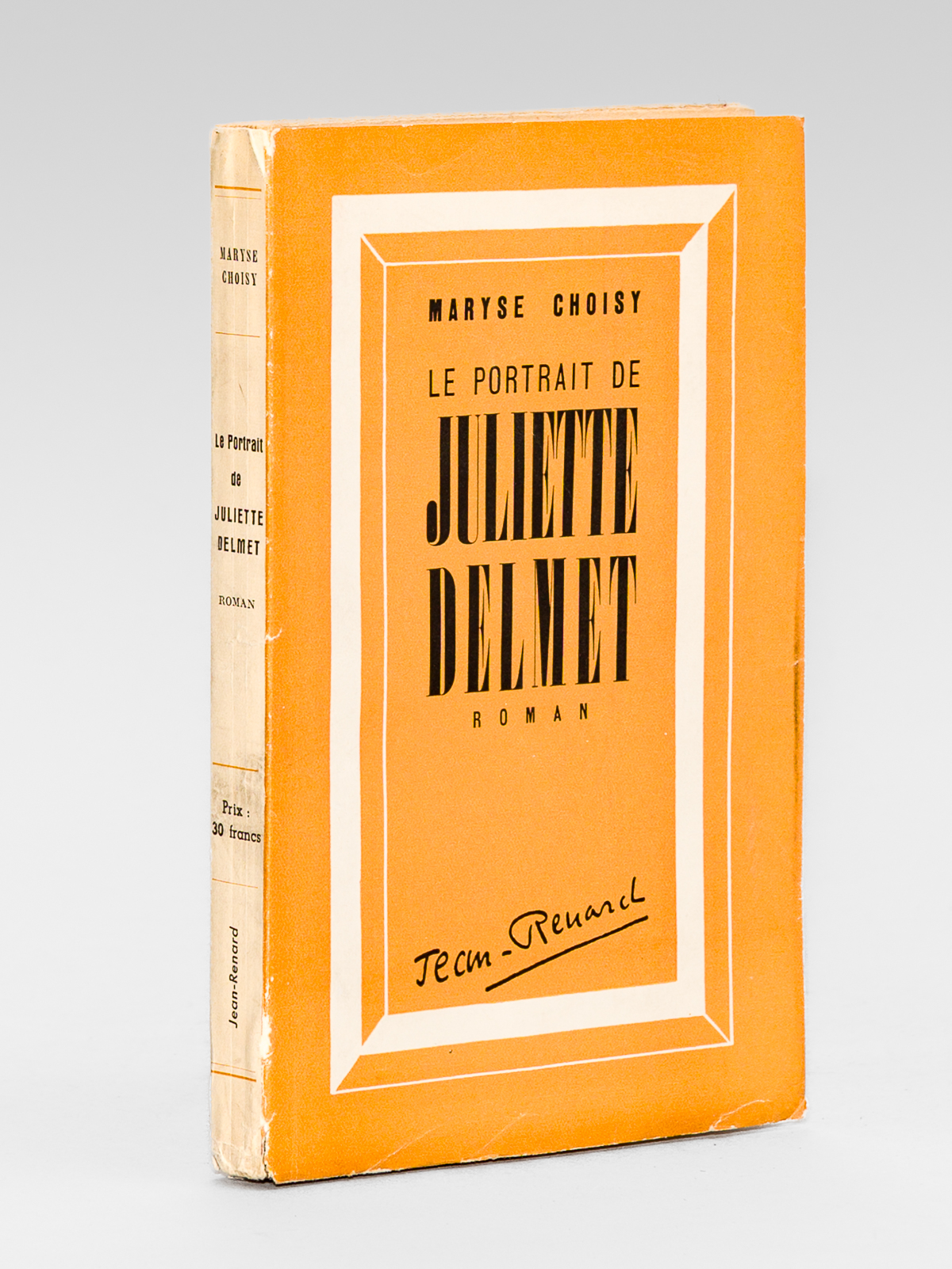 Le portrait de Juliette Delmet [ exemplaire signé par l'auteur …