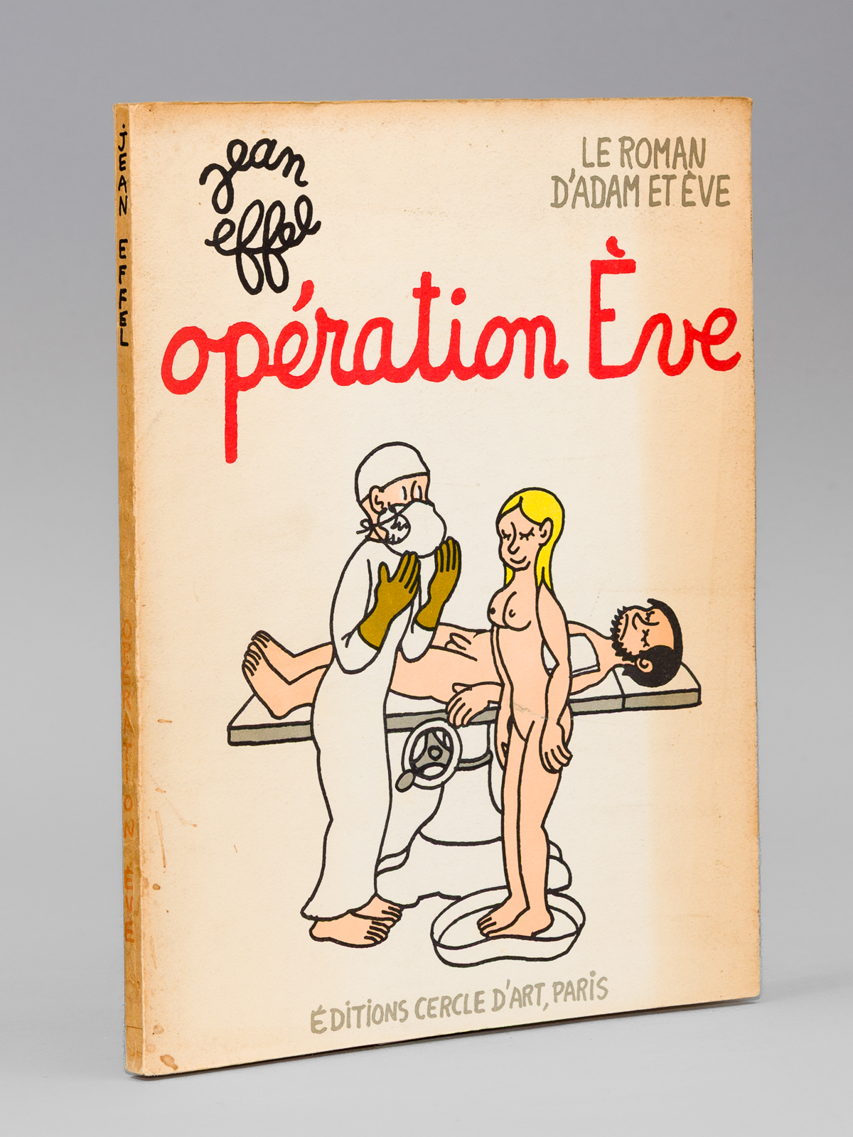 Le Roman d'Adam et Eve. Opération Eve [ Livre dédicacé …