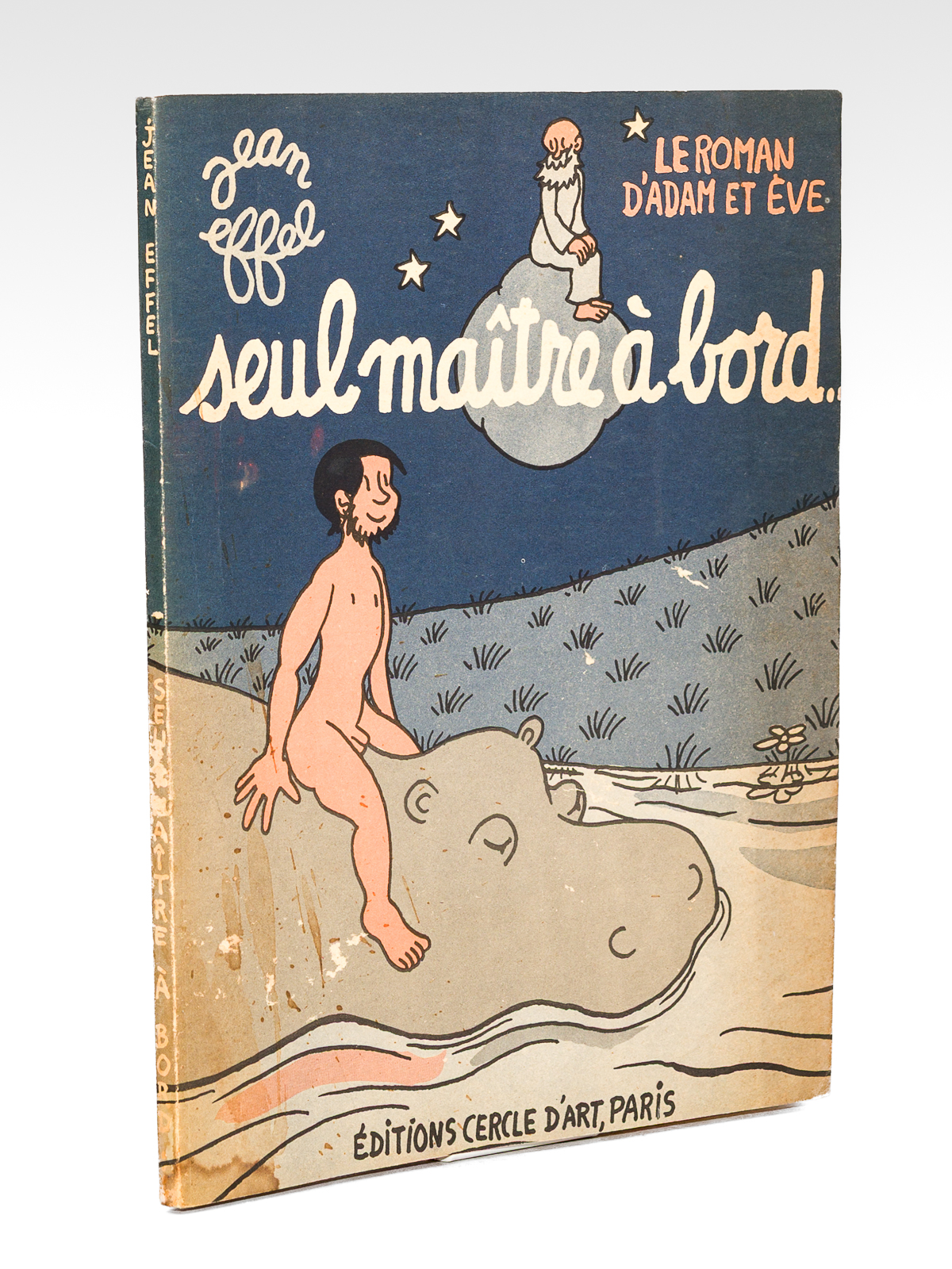 Le Roman d'Adam et Eve. Seul maître à bord. [ …