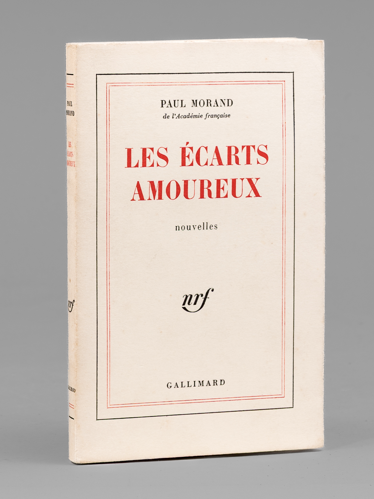 Les écarts amoureux. Nouvelles [ Livre dédicacé par l'auteur à …