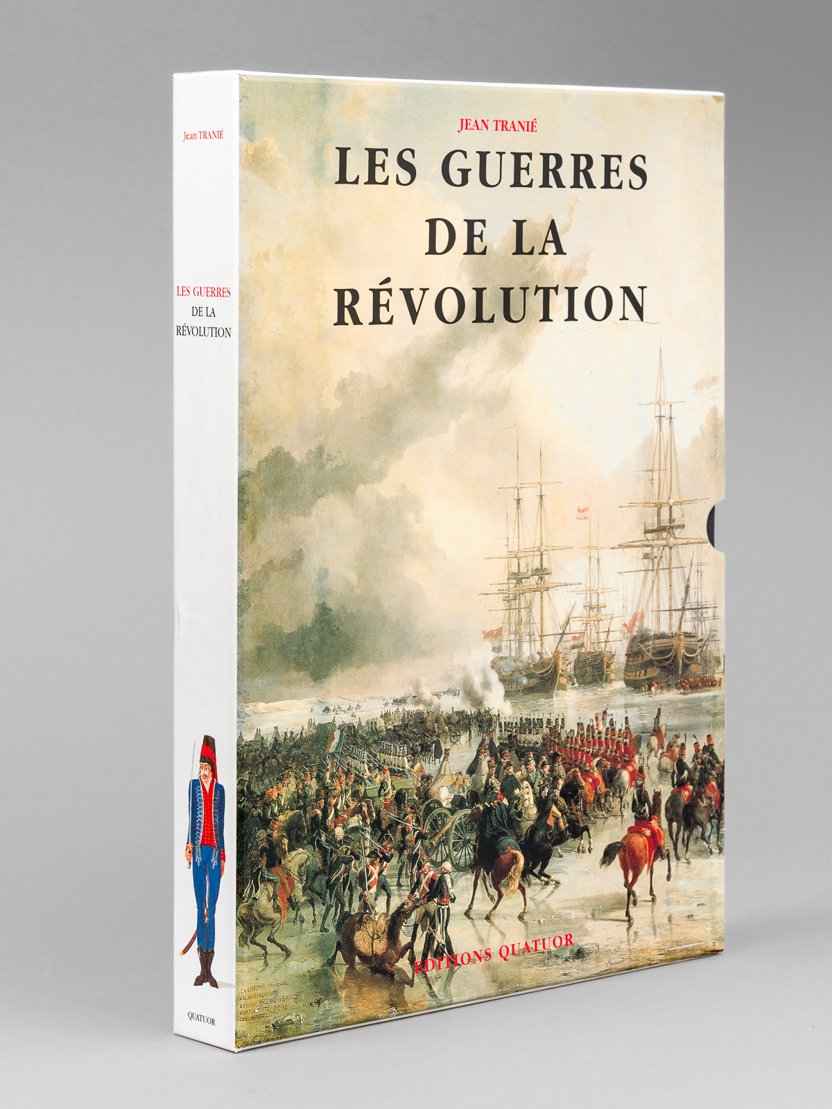 Les Guerres de la Révolution 1792-1799