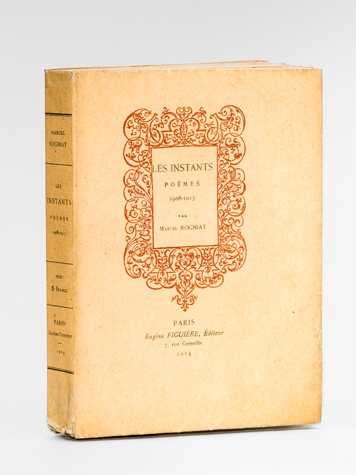 Les Instants. Poèmes. 1908-1913 [ Edition originale - Livre dédicacé …