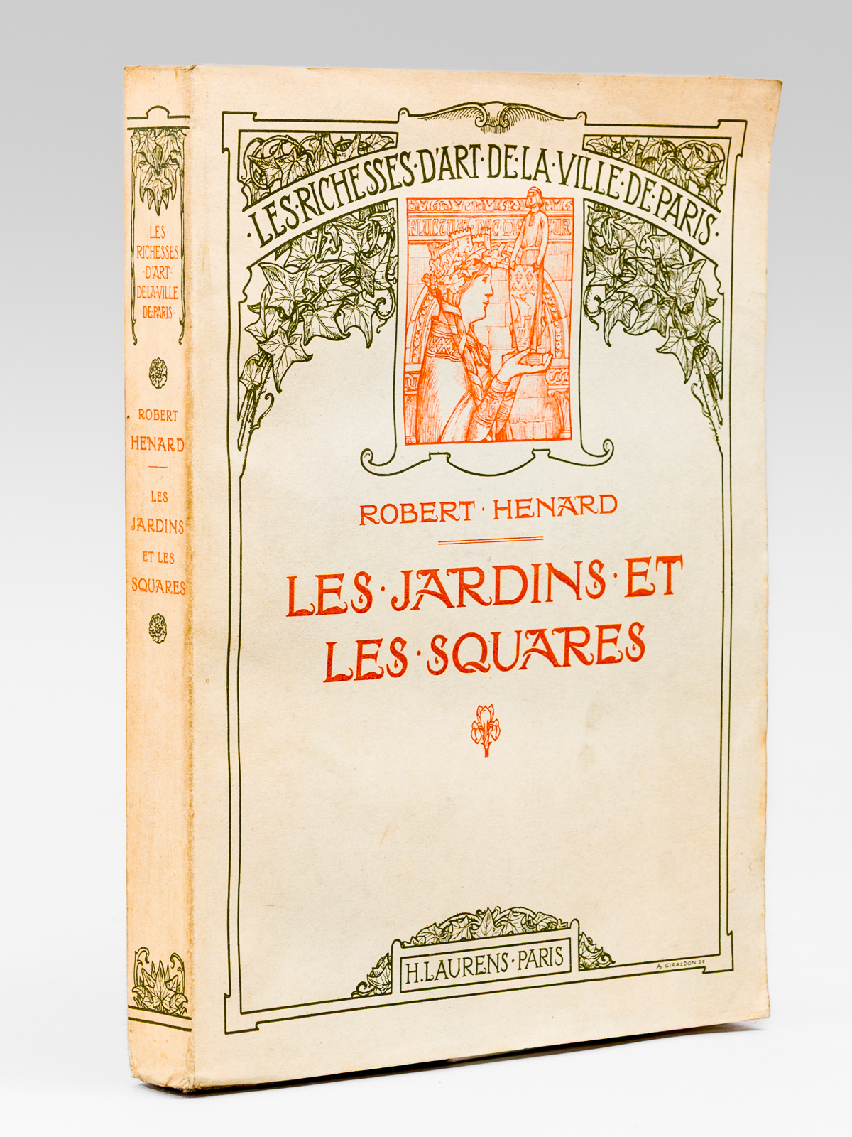 Les Jardins et les Squares ( coll. "Les richesses d'Art …
