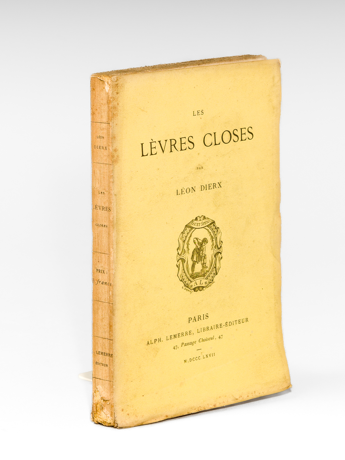 Les Lèvres Closes [ Edition originale ]