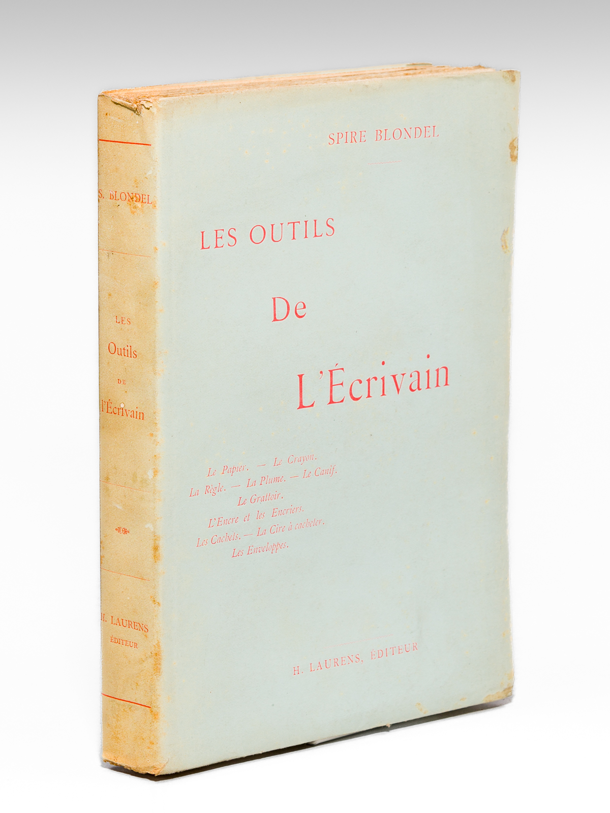 Les Outils de l'Ecrivain [ Edition originale ] Le Papier …