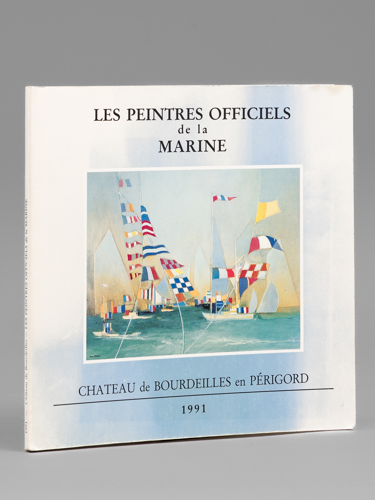 Les Peintres Officiels de la Marine. Château de Bourdeilles en …