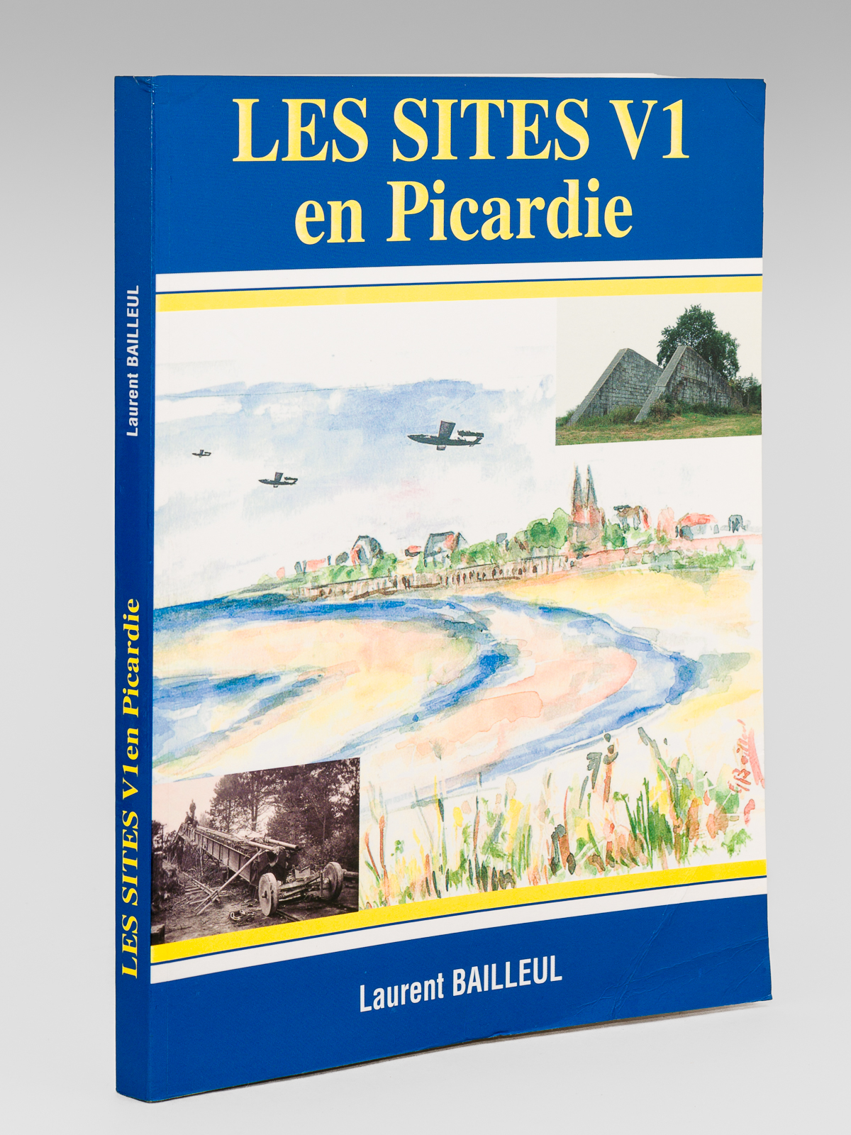 Les sites V1 en Picardie
