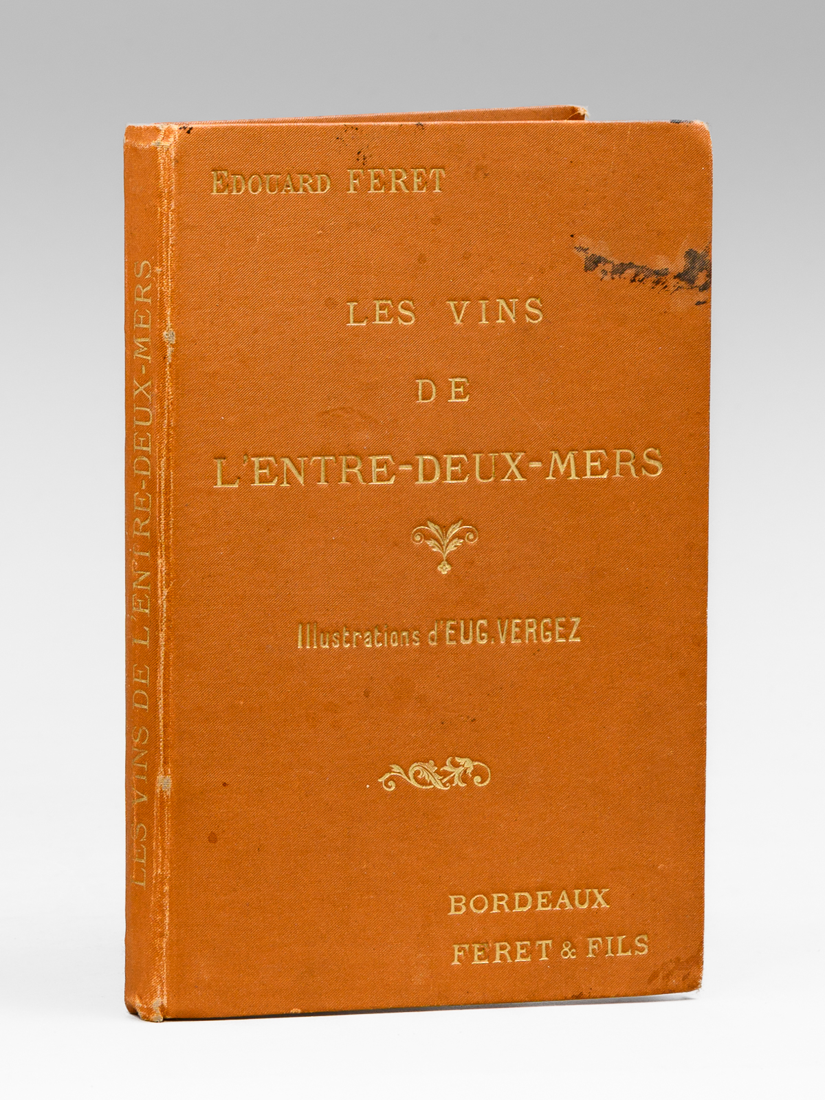Les Vins de l'Entre-Deux-Mers