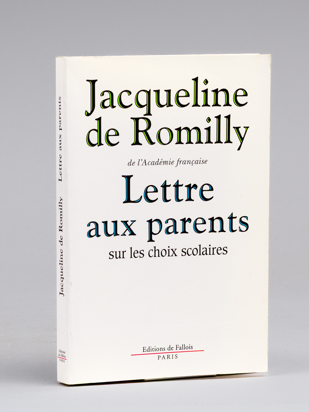 Lettre aux parents sur les choix scolaires [ Livre signé …