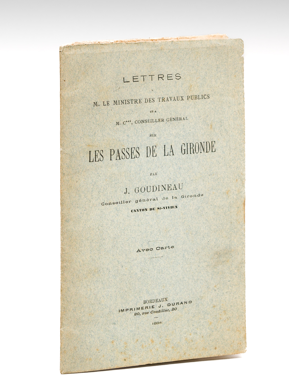 Lettres à M. le Ministre des Travaux Publics et à …