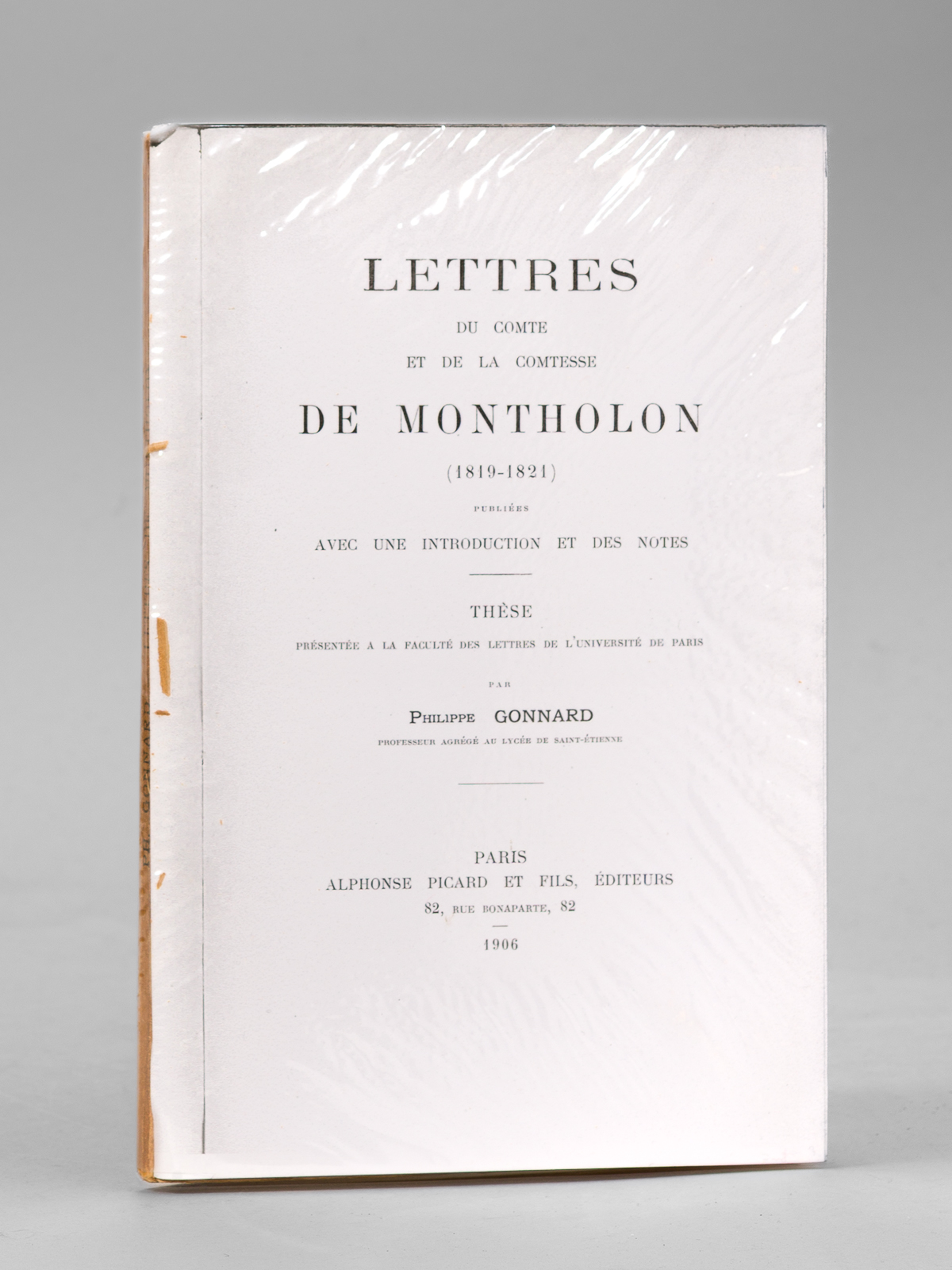 Lettres du Comte et de la Comtesse de Montholon (1819-1821), …