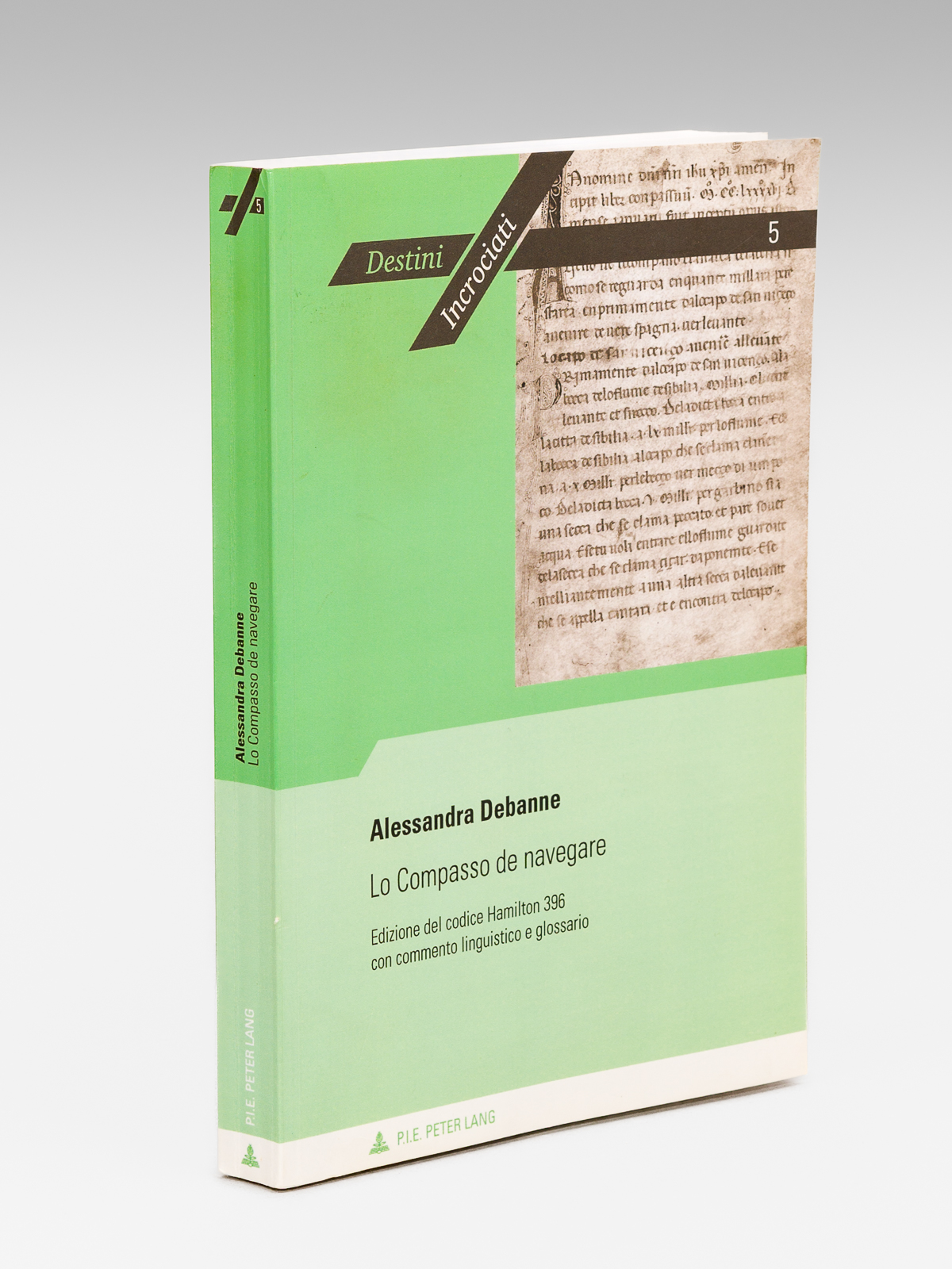 Lo Compasso de navegare. Edizione del codice Hamilton 396 con …