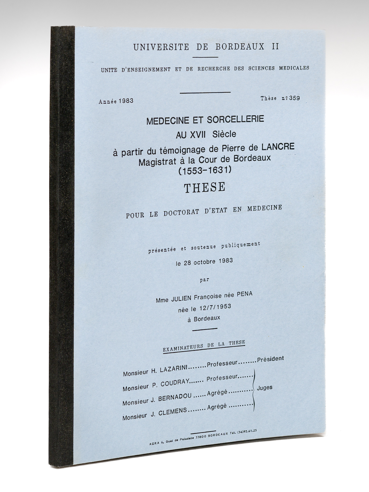 Médecine et Sorcellerie au XVIIe siècle à partir du témoignage …