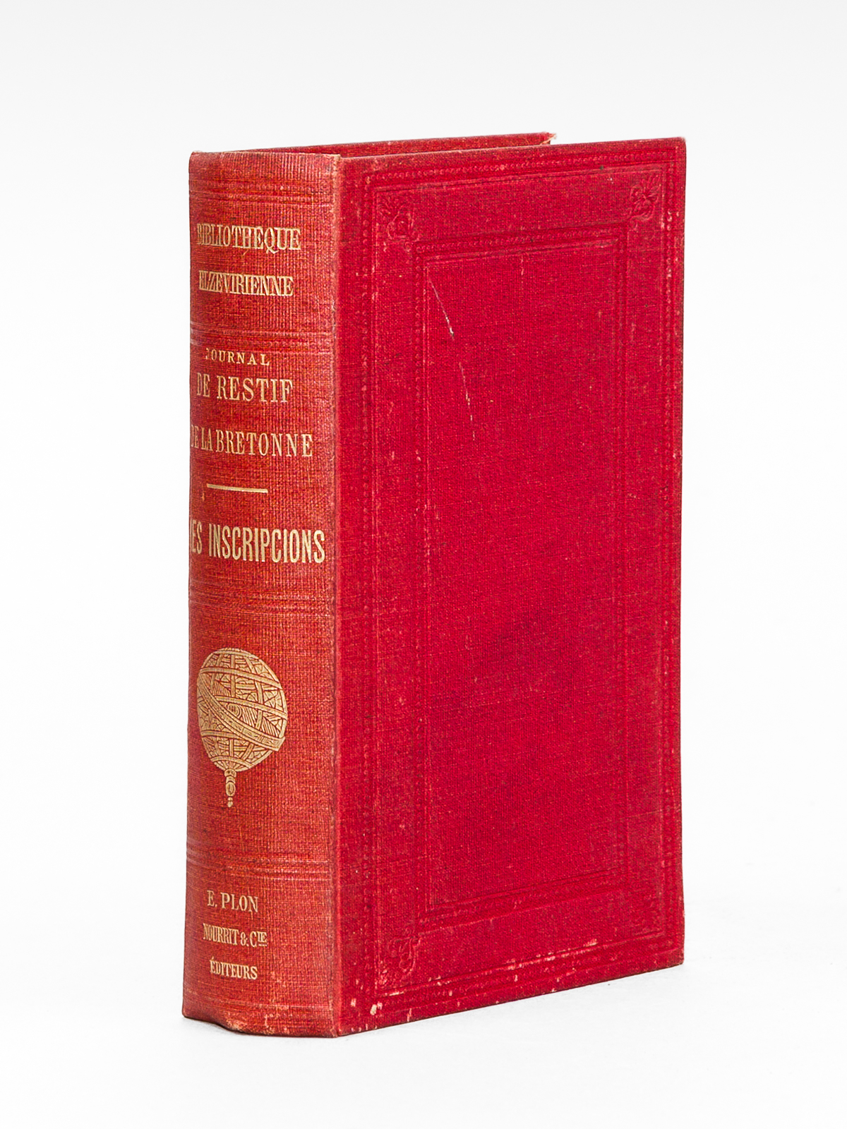 Mes Inscripcions. Journal intime de Rétif de la Bretonne (1780-1787) …