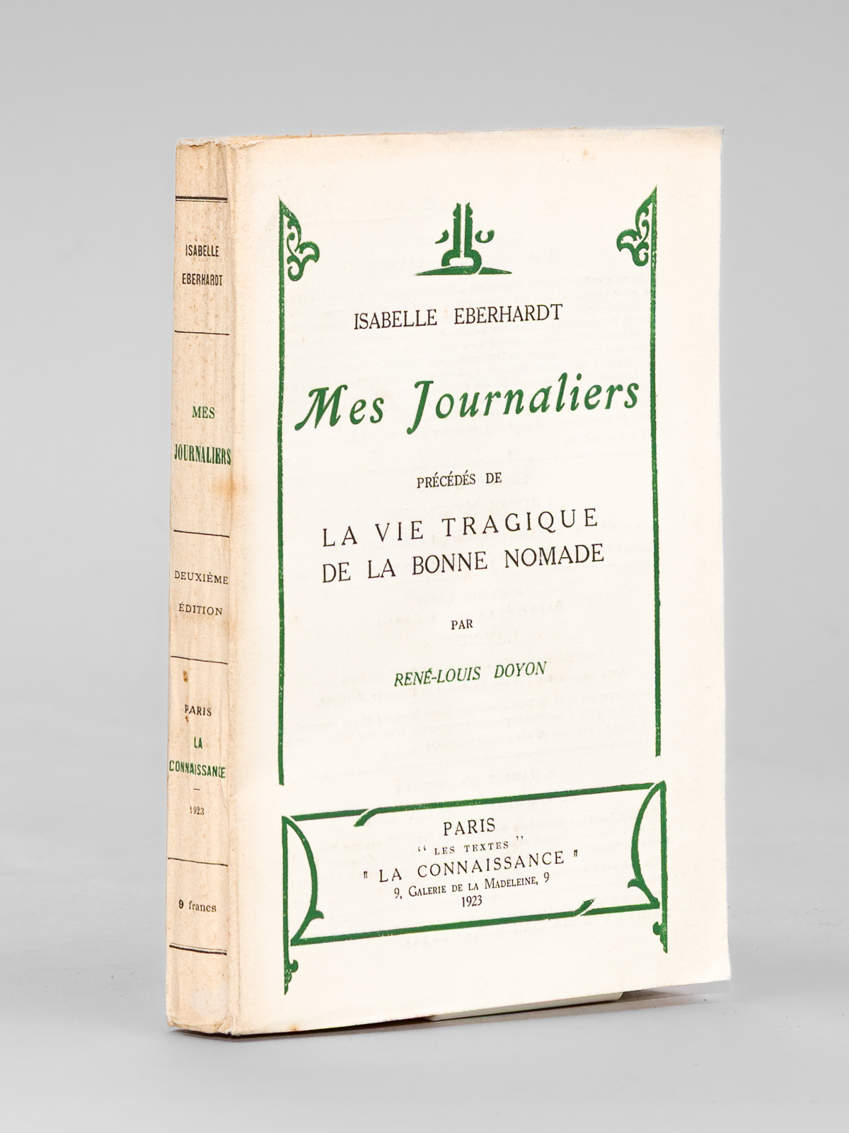 Mes Journaliers, précédés de La Vie Tragique de la Bonne …