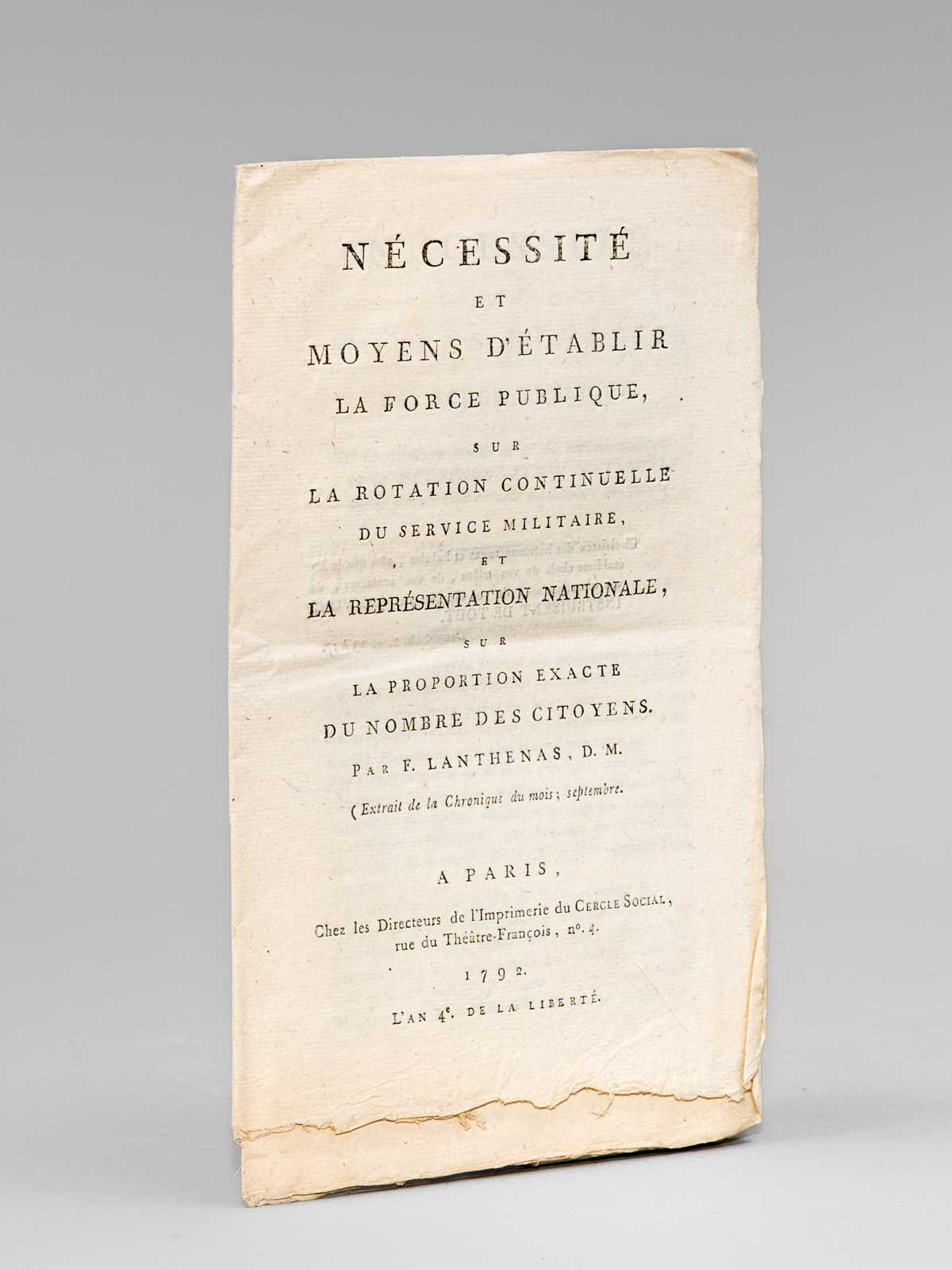 Nécessité et moyens d'établir la Force Publiques, sur la Rotation …