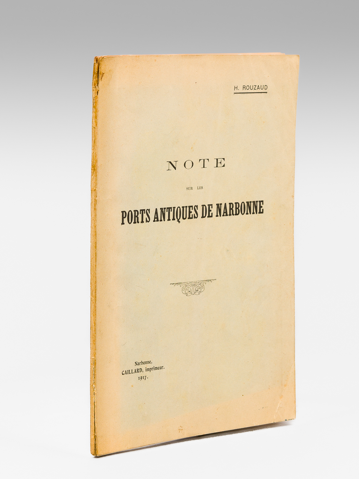 Note sur les ports antiques de Narbonne [ Edition originale …