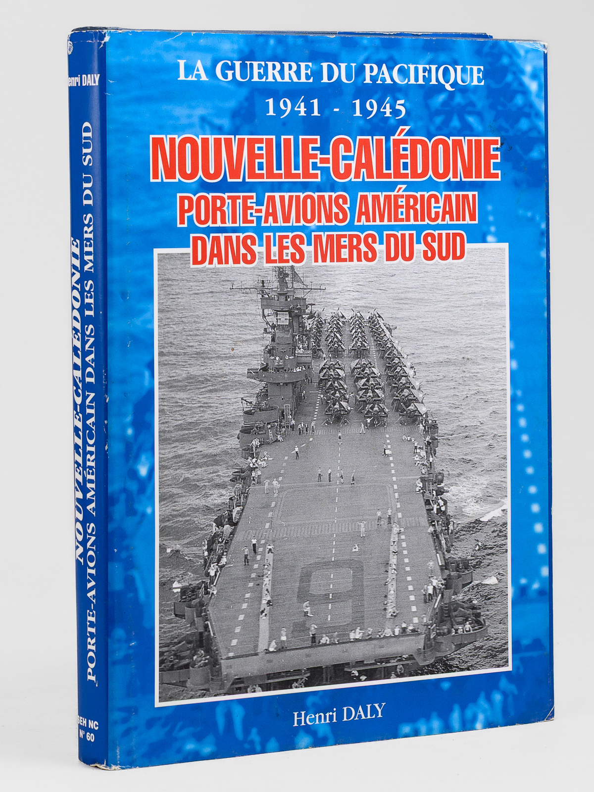 Nouvelle-Calédonie : Porte-avions américain dans les Mers du Sud. La …