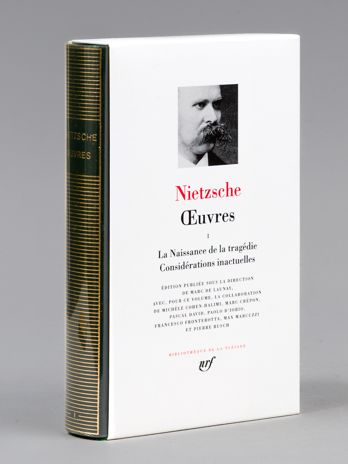 Oeuvres. Tome I : La Naissance de la tragédie - …