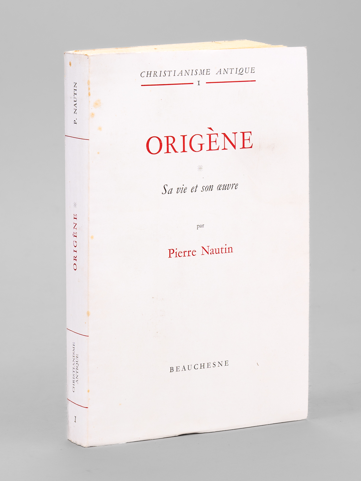 Origène. Sa vie et son oeuvre.
