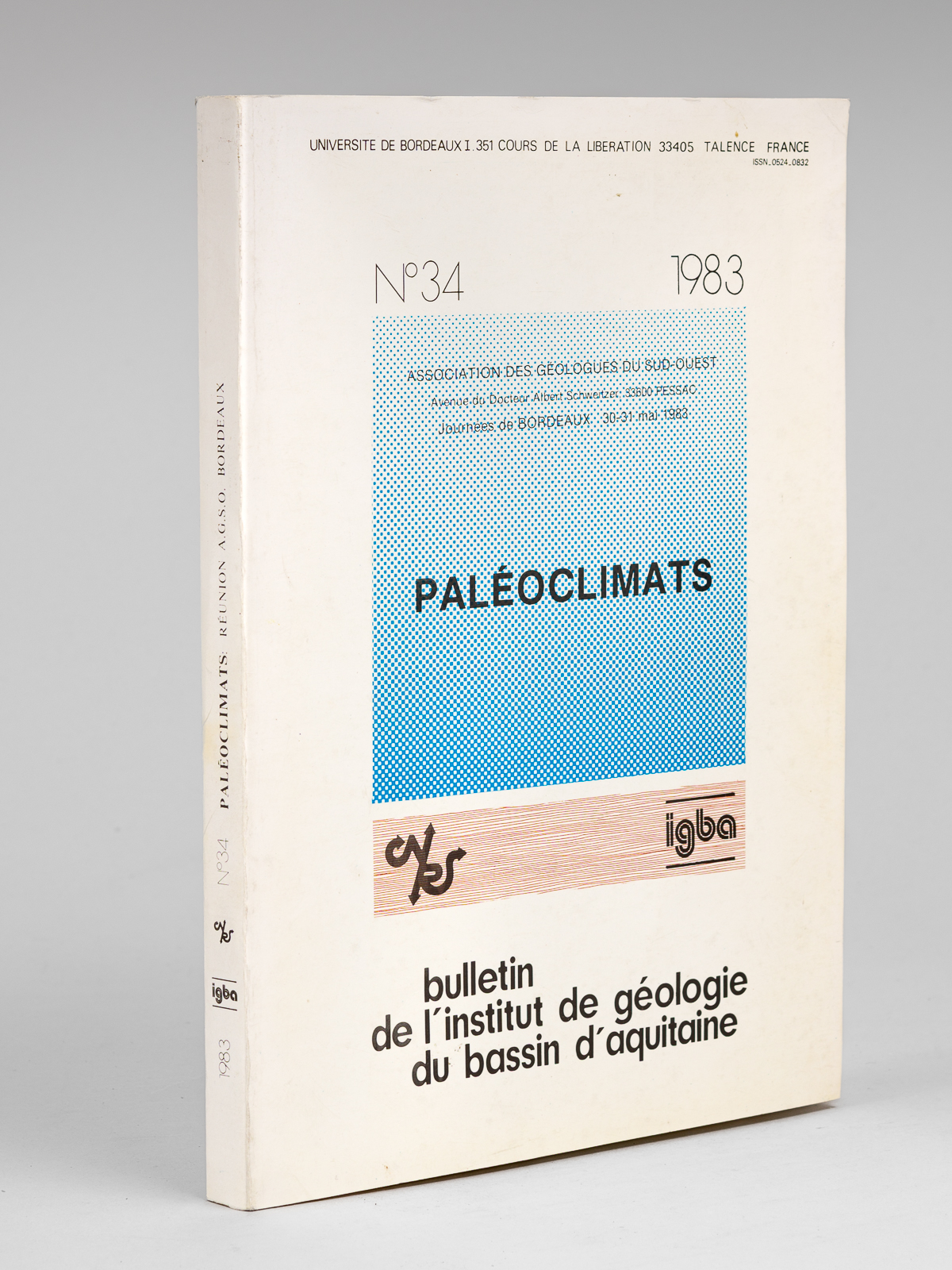 Paléoclimats. Journées de Bordeaux 30-31 mai 1983 (Bulletin de l'Institut …