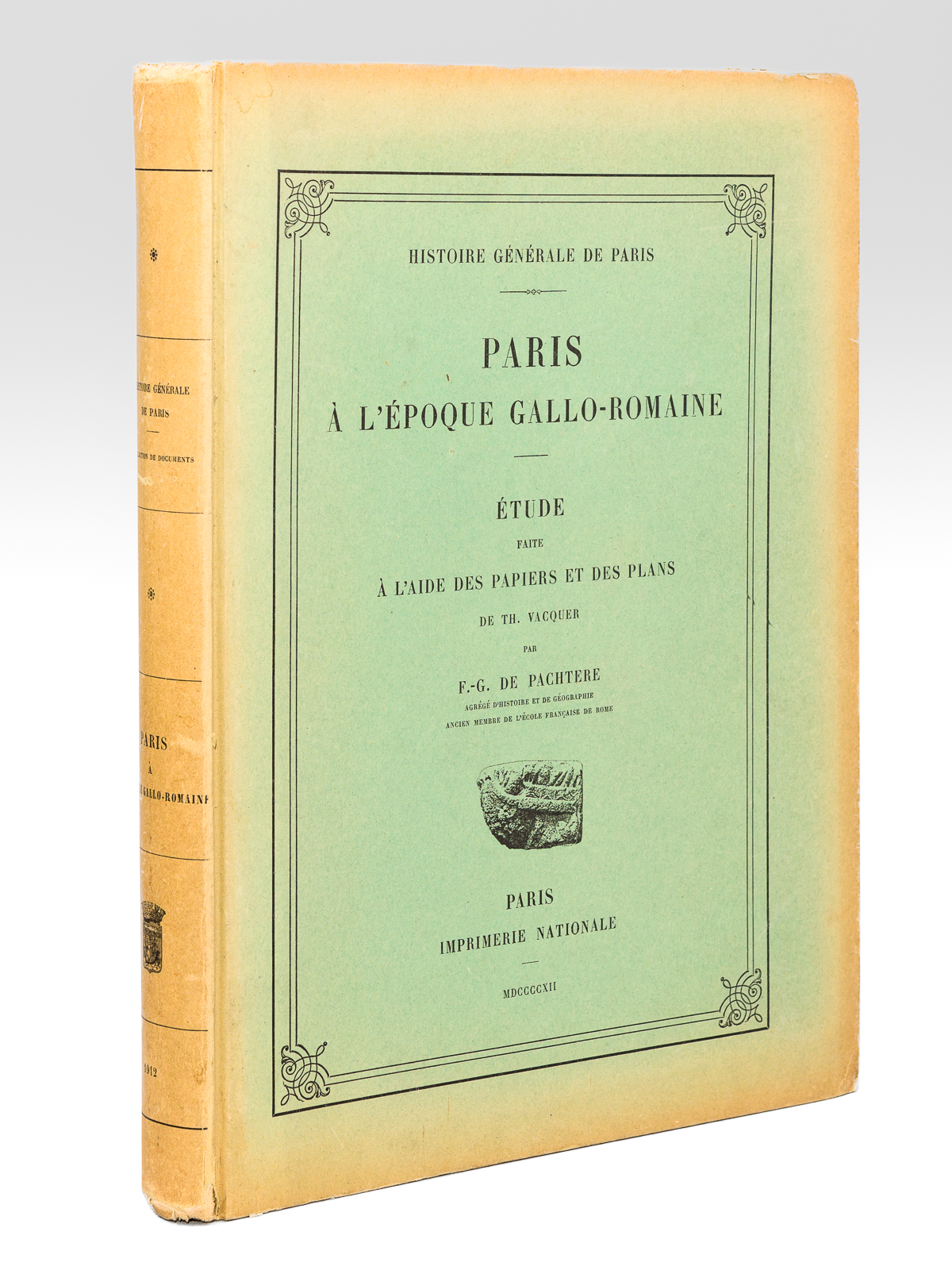 Paris à l'époque Gallo-Romaine - Etude faite à l'aide des …