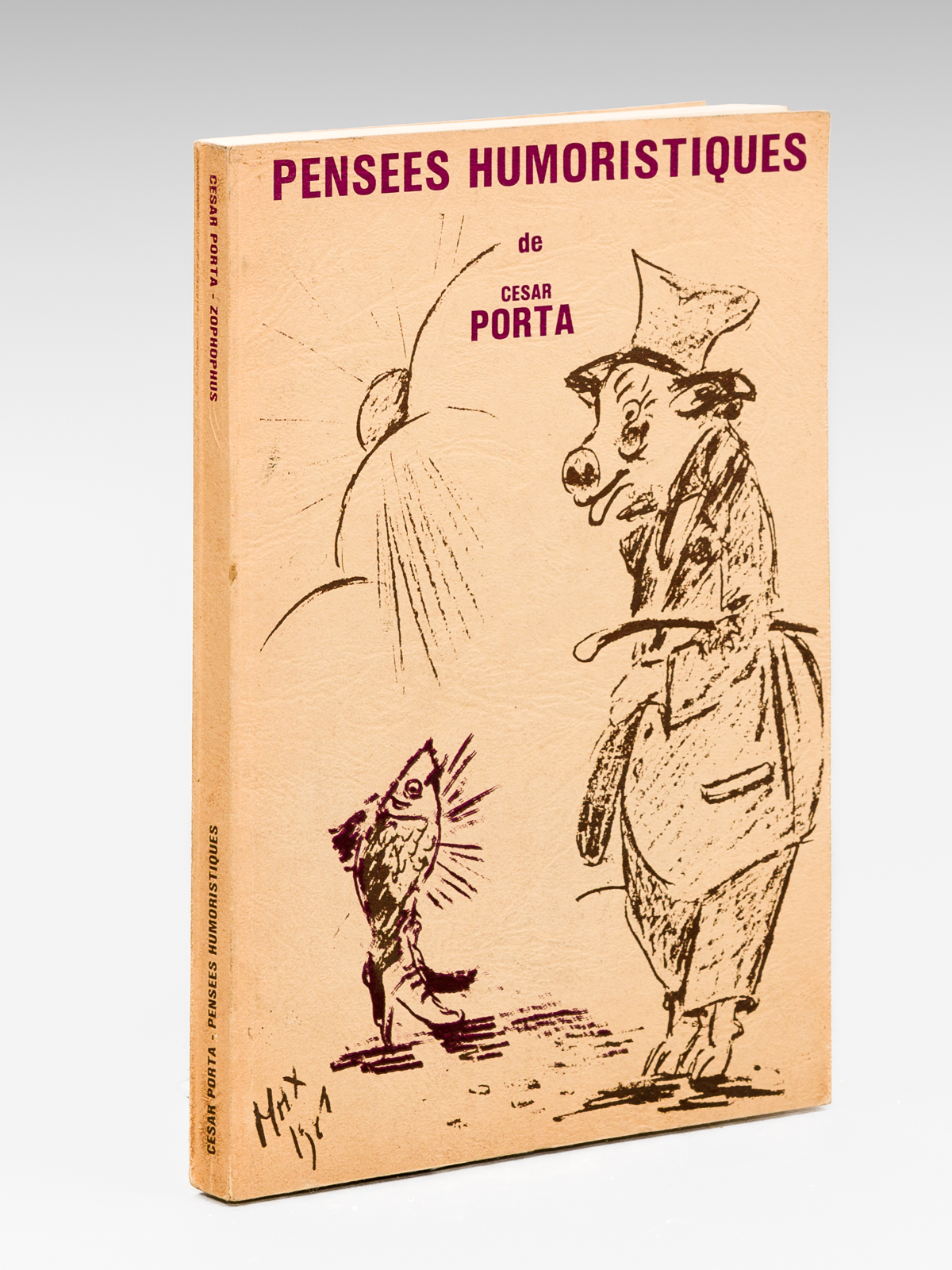 Pensées Humoristiques [ Suivi de : ] Zophobus (Esquisse de …