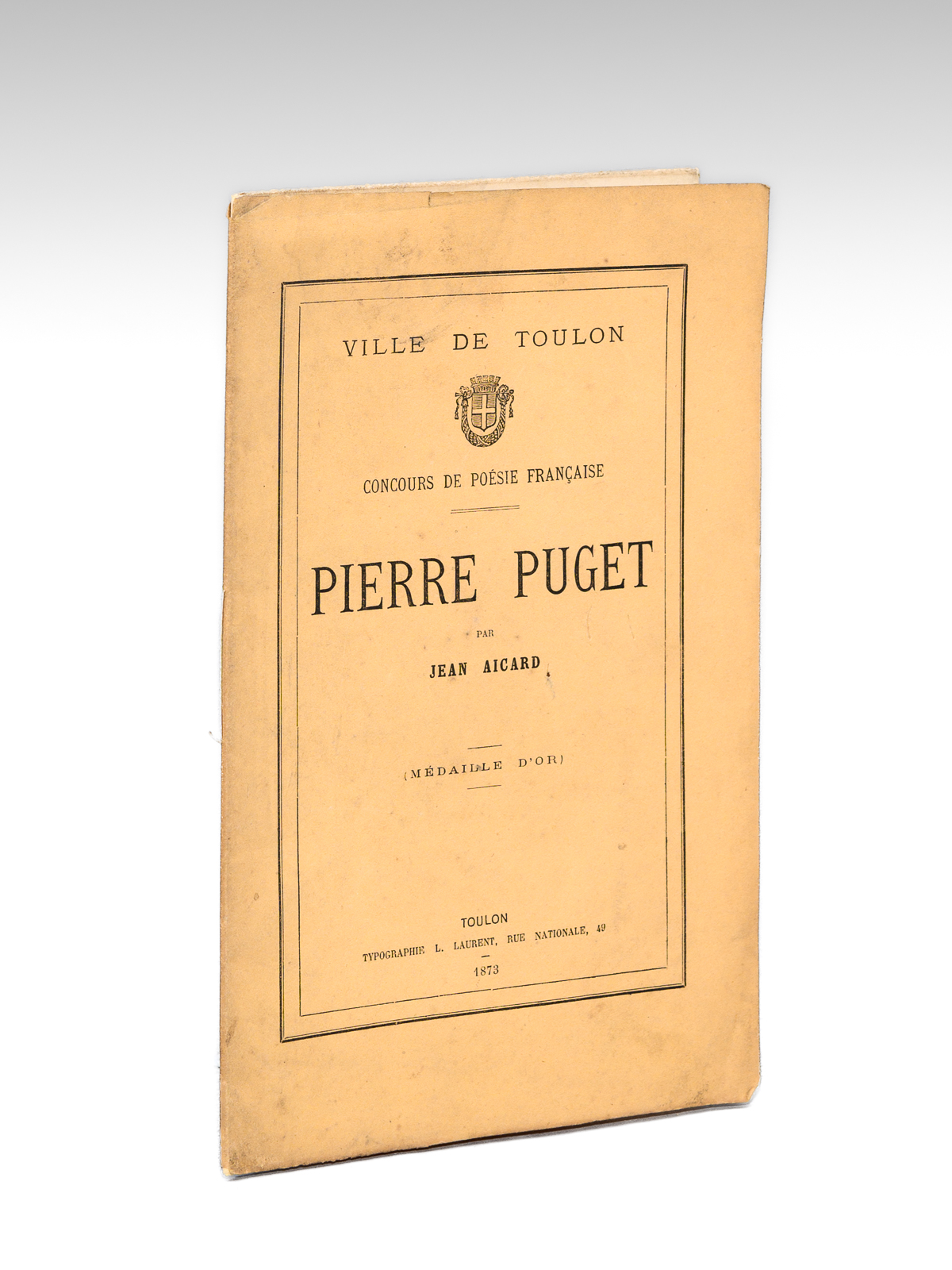 Pierre Puget. Concours de Poésie Française. Ville de Toulon. Médaille …