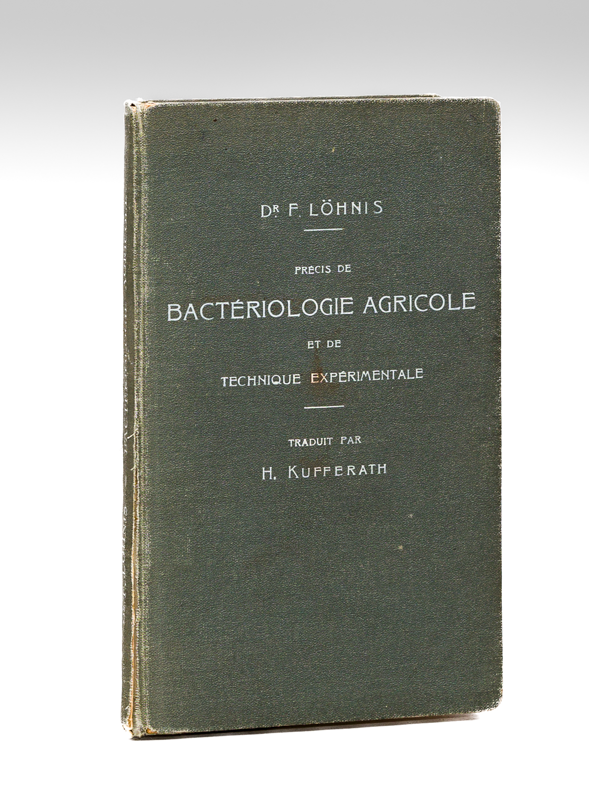 Précis de Bactériologie Agricole et de Technique Expérimentale.