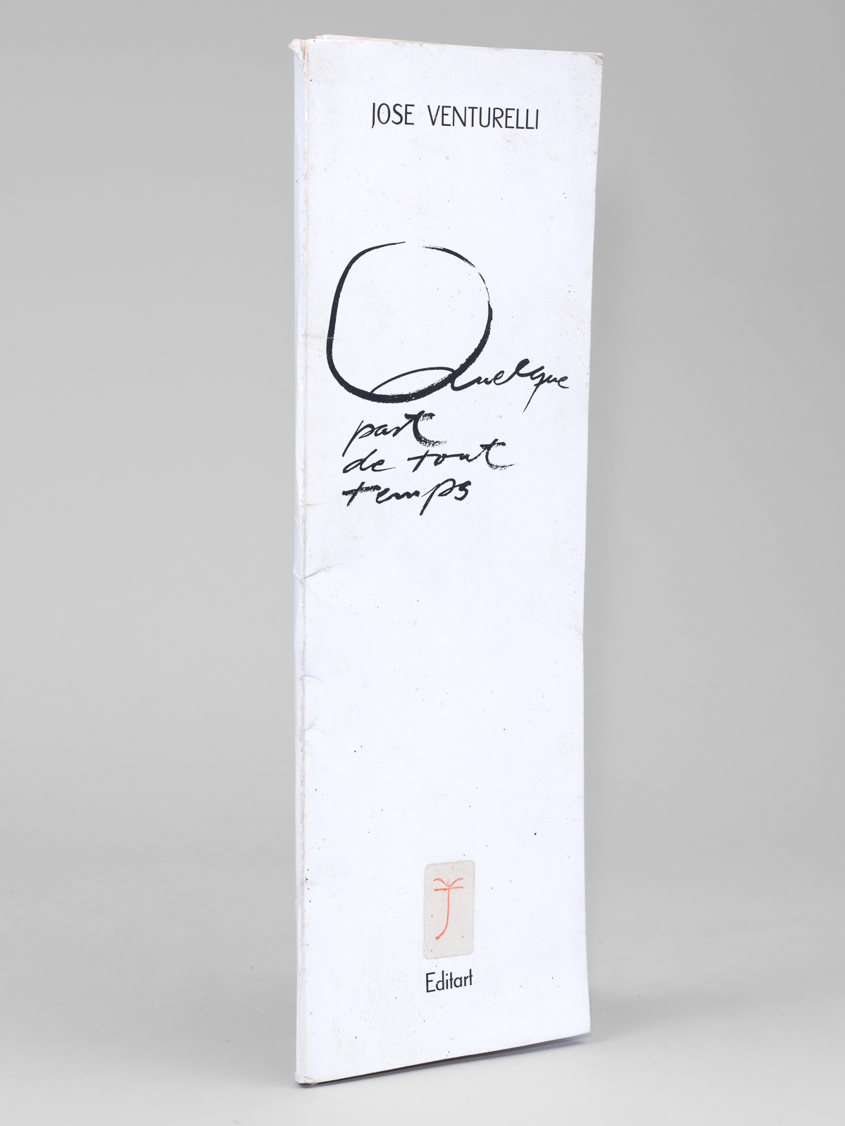 Quelque part de tout temps [ Edition originale - Livre …